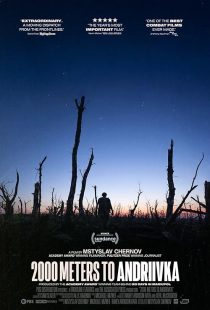 (2025) 2000 Meters to Andriivka | مستند 2000 متر تا آندریفکا