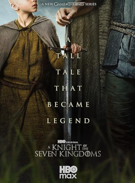 A Knight of the Seven Kingdoms | شوالیه هفت پادشاهی